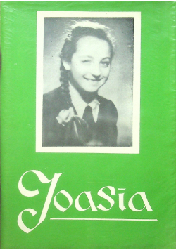 Joasia Wspomnienia o Joasi Krypajtis