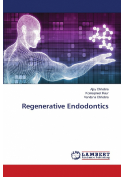 Regenerative Endodontics
