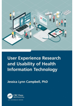 User Experience Research and Usability of Health Information Technology
