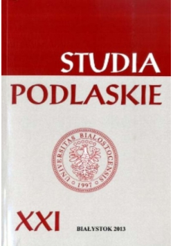 Studia podlaskie xxi 2013