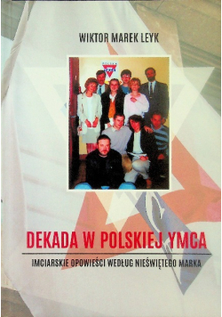 Dekada w polskiej YMCA