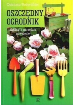 Oszczędny ogrodnik