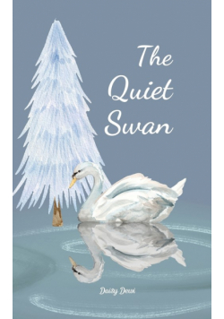 The Quiet Swan