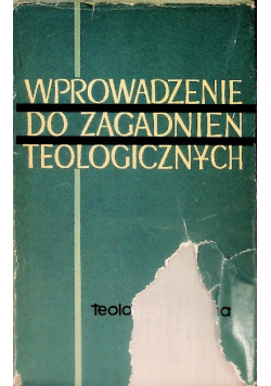 Wprowadzenie do zagadnień teologicznych