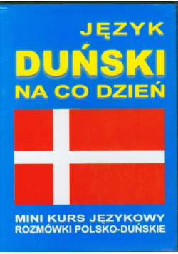 Język duński na co dzień z płytami CD i MP3
