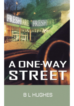 A One-Way Street