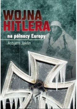 Wojna Hitlera na północy Europy