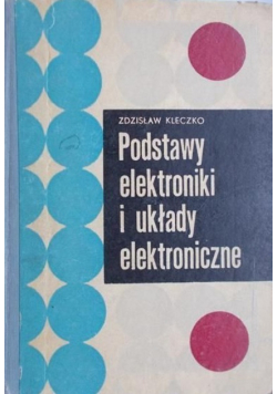 Podstawy elektroniki i układy elektroniczne