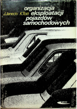 Organizacja  eksploatacji pojazdów samochodowych