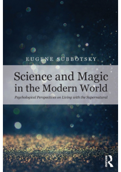 Science and Magic in the Modern World