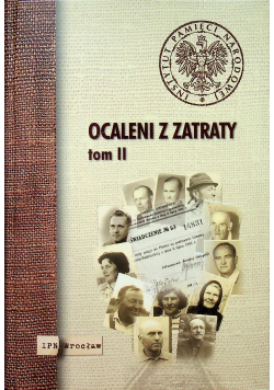 Ocaleni z zatraty Tom II