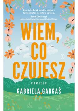Wiem, co czujesz