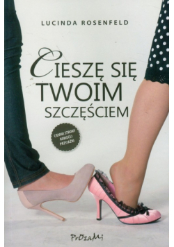 Rosenfeld Lucinda - Cieszę się twoim szczęściem