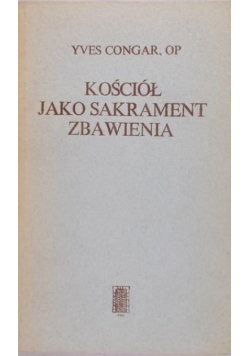 Kościół jako sakrament zbawienia