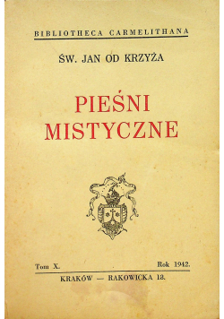 Pieśni Mistyczne tom X 1942 r.