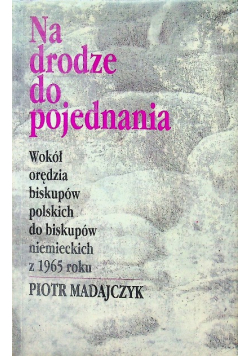 Na drodze do pojednania