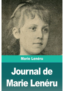 Journal de Marie Lenéru