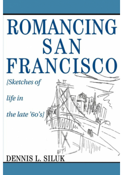 Romancing San Francisco