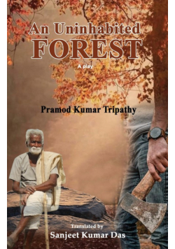 An Uninhabited Forest