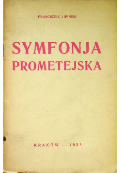 Symfonja prometejska 1935 r.
