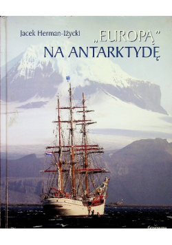 Europą na Antarktydę