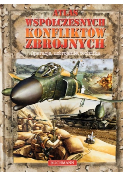 Atlas współczesnych konfliktów zbrojnych