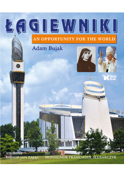 Łagiewniki An Opportunity for the World
