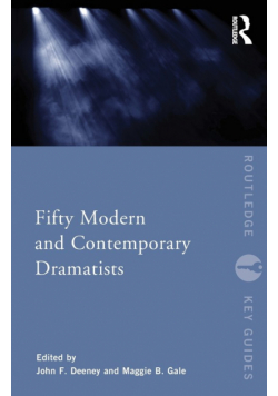 Fifty Modern and Contemporary Dramatists