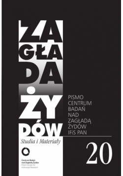 Zagłada Żydów Studia i Materiały nr 20