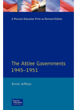 The Attlee Governments 1945-1951