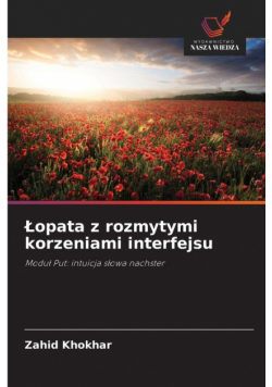 Łopata z rozmytymi korzeniami interfejsu