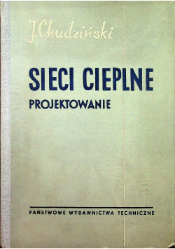 Sieci cieplne Projektowanie
