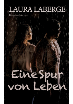 Eine Spur von Leben