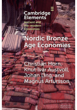 Nordic Bronze Age Economies