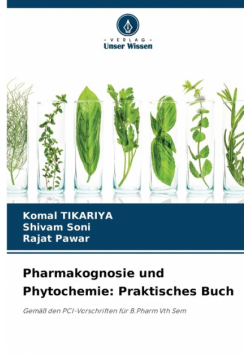 Pharmakognosie und Phytochemie