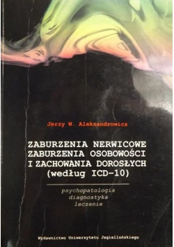 Zaburzenia nerwicowe zaburzenia osobowości i zachowania dorosłych według ICD 10