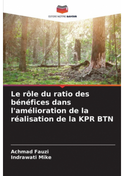 Le rôle du ratio des bénéfices dans l'amélioration de la réalisation de la KPR BTN