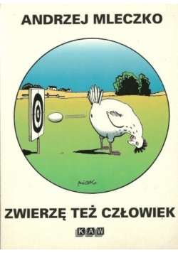 Zwierzę też człowiek