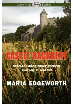 Castle Rackrent (Large Print Edition)