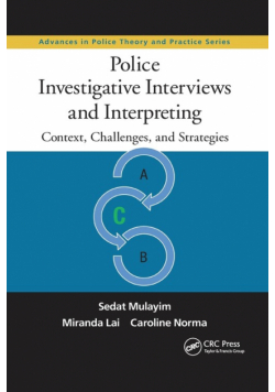 Police Investigative Interviews and Interpreting