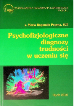 Psychofizjologiczne diagnozy trudności w uczeniu się