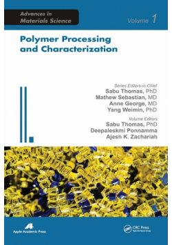 Polymer Processing and Characterization