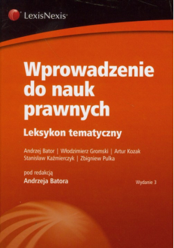 Wprowadzenie do nauk prawnych leksykon tematyczny