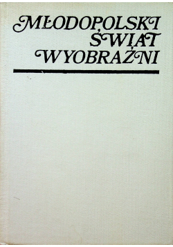 Młodopolski świat wyobraźni