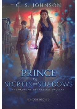 Prince of Secrets and Shadows