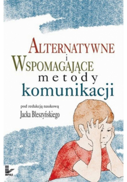 Alternatywne i wspomagające metody komunikacji