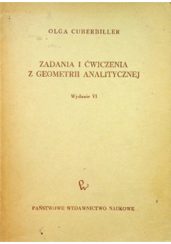 Zadania i ćwiczenia z geometrii analitycznej