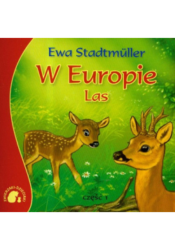 Zwierzaki-Dzieciaki W Europie Las