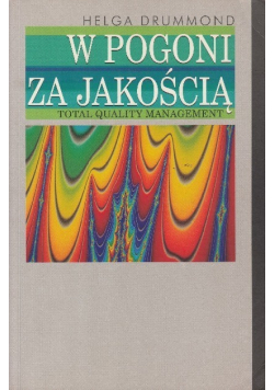 W pogoni za jakością