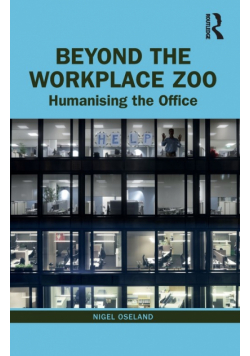 Beyond the Workplace Zoo